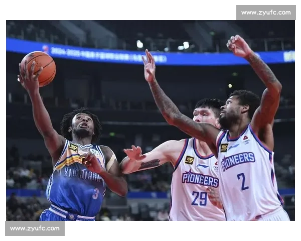 外援双星闪耀 + 小将爆发！天津先行者 2024-2025 赛季高光全回顾